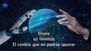 Urano en Géminis es una oportunidad de reinvención