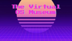 El Museo Virtual de OS te permite emular más de 1700 sistemas operativos creados a partir de 1948