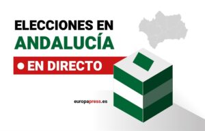 Elecciones Andalucía 2026: participación, resultados y última hora de las elecciones autonómicas del 17M | europapress.es