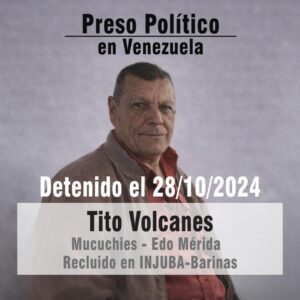 Excarcelan a Tito Volcanes luego de haber sido hospitalizado de emergencia en Barinas
